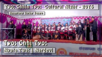 tyo chhi tyo, Cultural Night