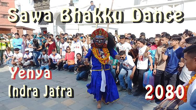 Sawa Bhakku Dance, 2080